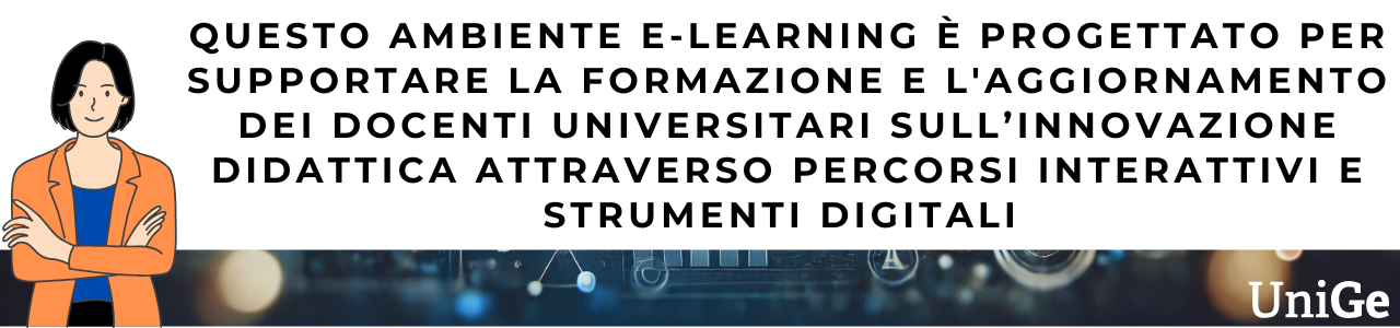 Questo ambiente e-learning è progettato per supportare la formazione e l'aggiornamento dei docenti universitari 