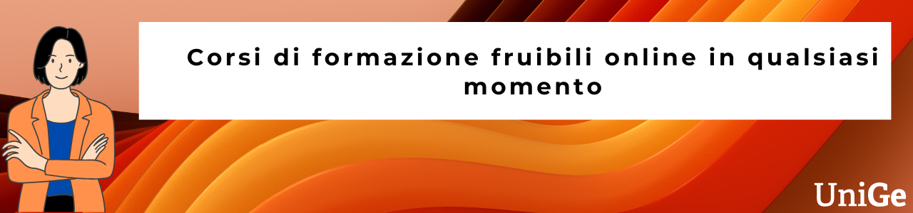 Corsi di formazione fruibili online in qualsiasi momento